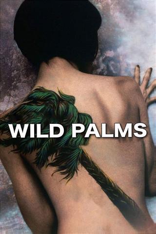 Wild Palms poster