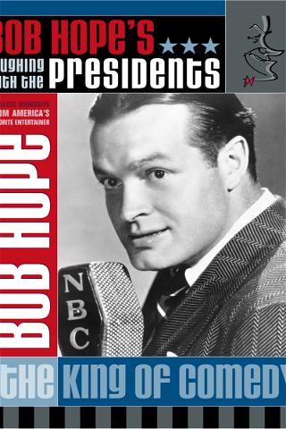 Bob Hope: Laughing With the Presidents poster