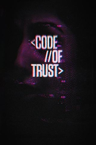 Code of Trust (Código de confianza) poster