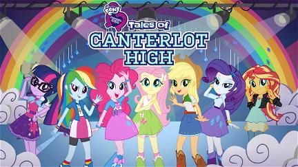 My Little Pony, Equestria Girls: Tales of Canterlot High poster