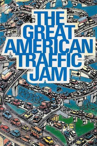 Great American Traffic Jam, The poster