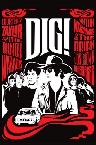 Dig!: Brian Jownestown Massacre & The Dandy Warhols poster