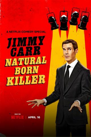 Jimmy Carr: Natural Born Killer poster