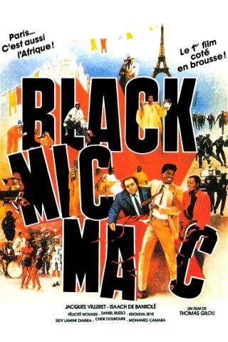 Black Mic-Mac poster