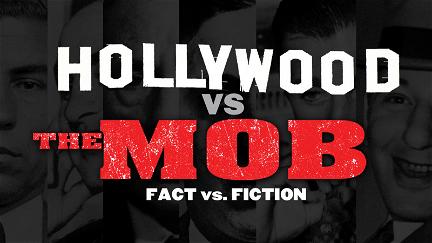 Hollywood vs The Mob poster