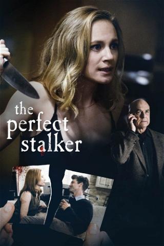 The Perfect Stalker poster