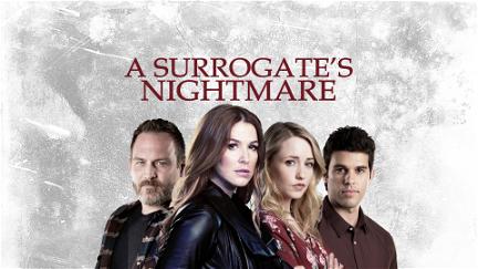 A Surrogate's Nightmare poster
