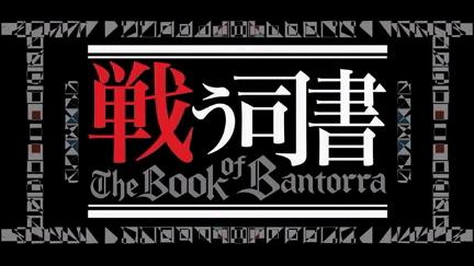 The Book of Bantorra poster