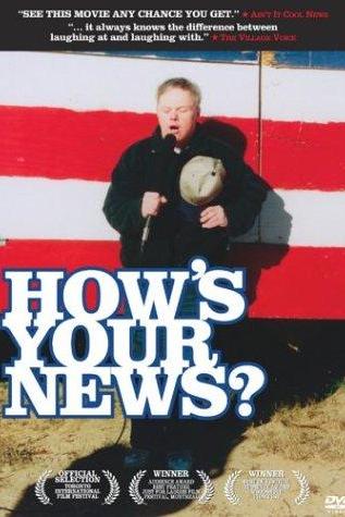 How's Your News? poster