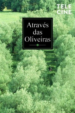 Através das Oliveiras poster