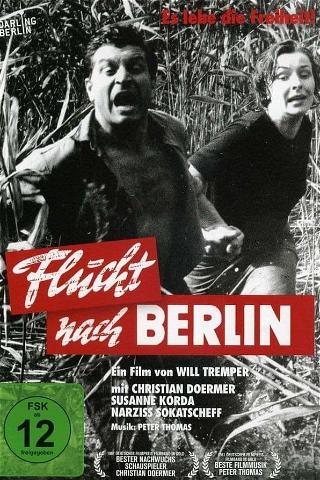 Flucht nach Berlin poster