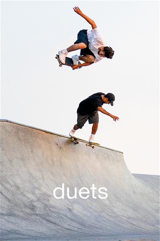 Duets: A Transworld Skateboarding Production poster