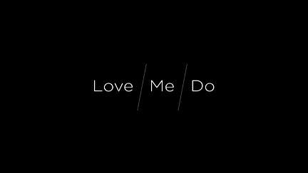 Love Me Do poster