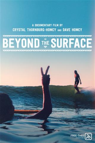 Beyond the Surface poster