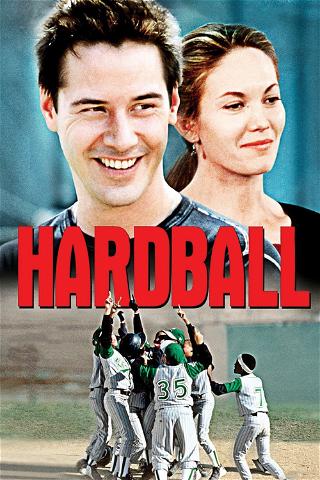 Hardball - O Jogo da Vida poster