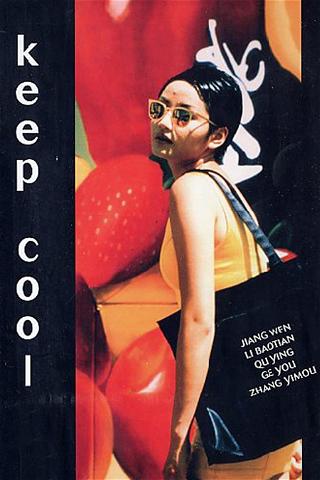Keep Cool (Mantén la calma) poster