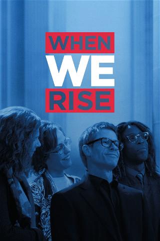 When We Rise poster