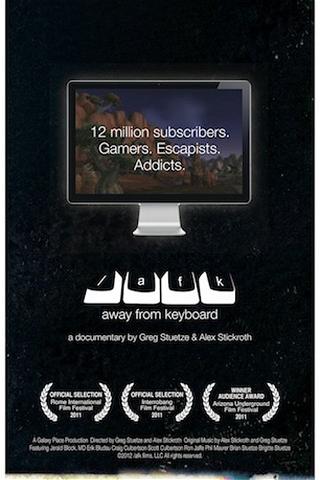 /afk: Away from Keyboard poster