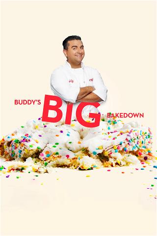 Buddy's Big Bakedown poster