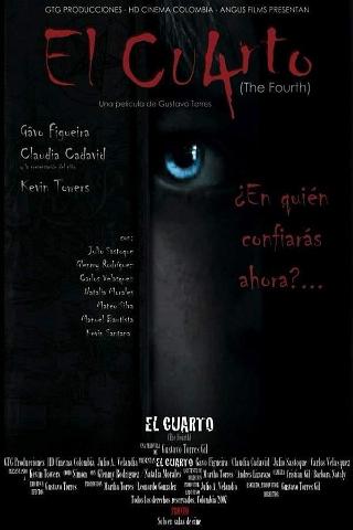 The Fourth (El Cuarto) poster