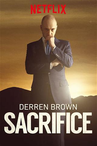 Derren Brown: Sacrifice poster