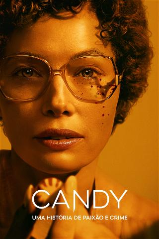 Candy: Uma História de Paixão e Crime poster