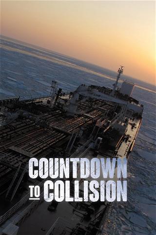 Countdown to Collision poster