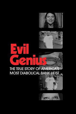 Evil Genius: Bankrånet som chockade USA poster