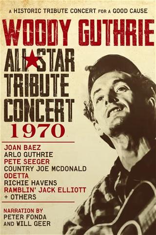 Woody Guthrie: All-Star Tribute Concert 1970 poster