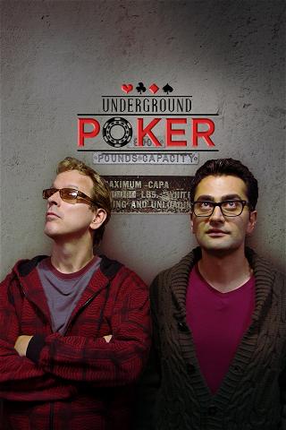 Underground Poker poster