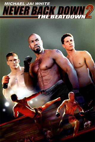 Never Back Down 2 - The Beatdown poster