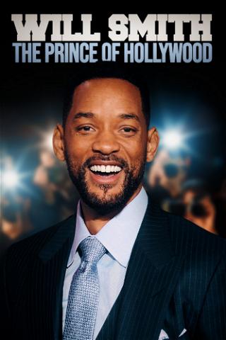 Will Smith: The Prince of Hollywood poster
