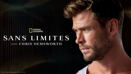 Sans limites avec Chris Hemsworth poster
