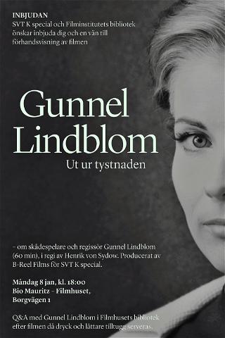 Gunnel Lindblom – ut ur tystnaden poster
