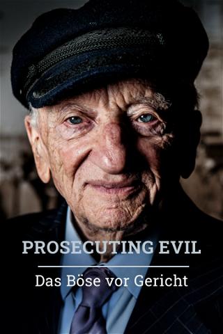 Prosecuting Evil: Das Böse vor Gericht poster