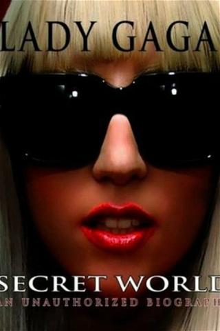 Lady Gaga: Secret World poster