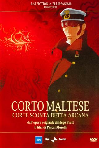 Corto Maltese: Corte Sconta detta Arcana poster