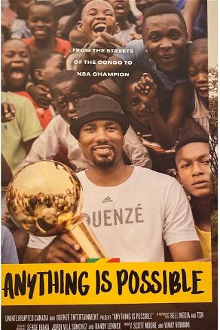 Anything is Possible: A Serge Ibaka Story poster