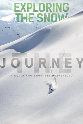 Exploring The Snow - The Journey poster