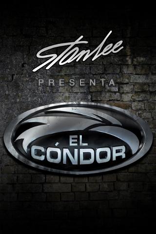 Stan Lee presenta: El Cóndor poster