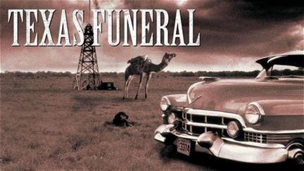 Un funeral en Texas poster