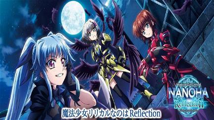 Magical Girl Lyrical Nanoha: Reflection poster