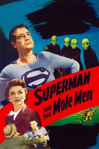 Superman y los Hombres Topo poster