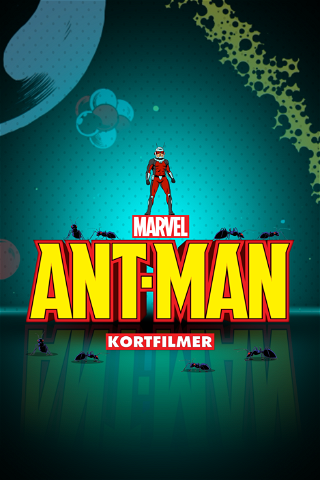 Ant-Man (Kortfilmer) poster