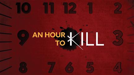 An Hour to Kill poster