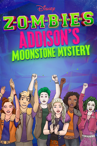ZOMBIES: El misterio de la piedra lunar de Addison poster