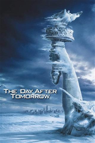 Day after Tomorrow poster