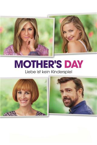 Mother's Day - Liebe ist kein Kinderspiel poster