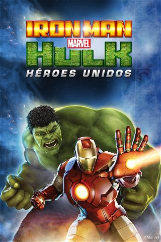 Iron Man y Hulk: Héroes Unidos poster