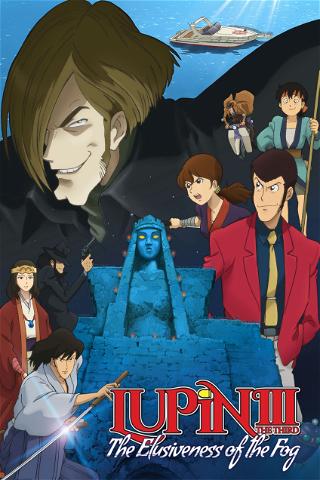 Lupin the Third: The Elusiveness of the Fog poster